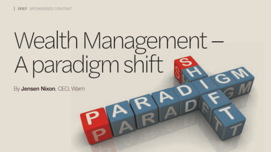 Wealth Management – A Paradigm Shift