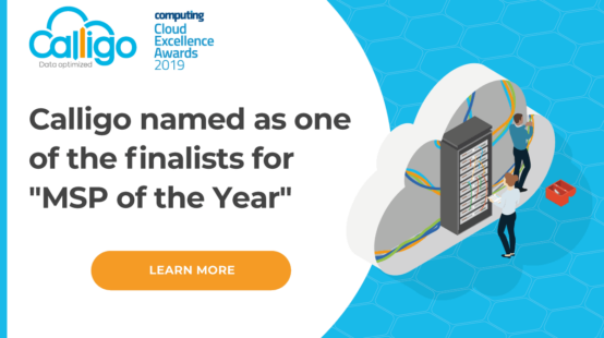 Calligo shortlisted for “MSP of the Year” in the Computing’s Cloud Excellence Awards 2019