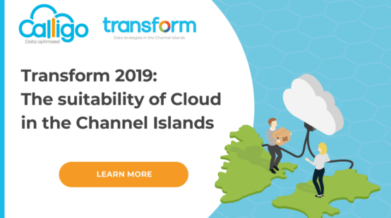 Transform 2019: The suitability of cloud in the Channel Islands