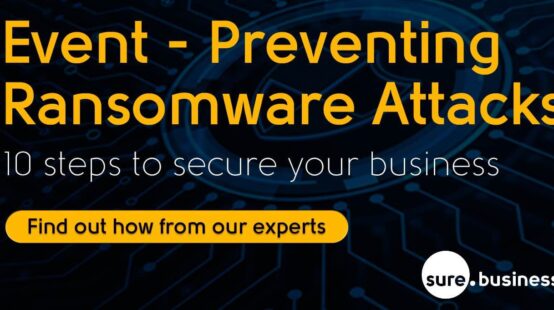 Sure Business – Preventing Ransomware Attacks