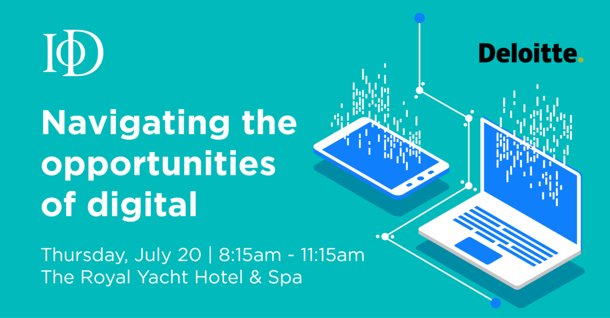 IoD Navigating the Opportunities of Digital Event banner for July 20th