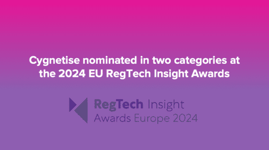 Cygnetise nominated in two categories at the 2024 EU RegTech Insight Awards