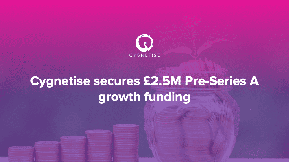 Cygnetise secures £2.5 Million pre-series A growth funding 