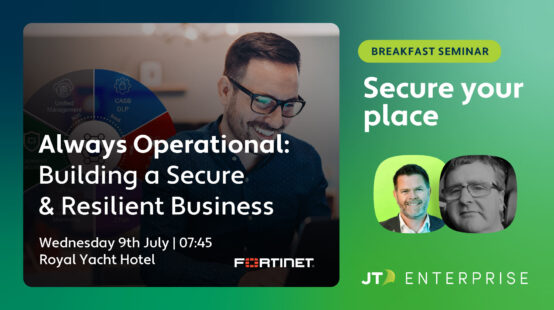 Always Operational: Building a secure and resilient business