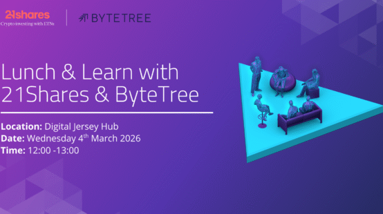 Lunch & Learn with 21Shares & ByteTree