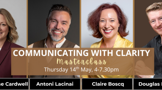 Communicating with Clarity Masterclass